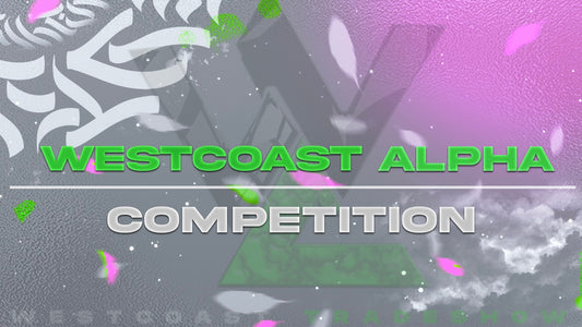 West Coast Trade Show - THE WEST COAST ALPHA Competition